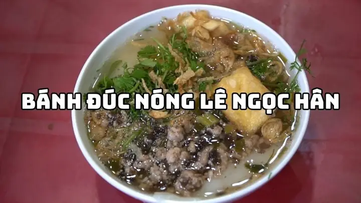Bánh Đúc Nóng Lê Ngọc Hân: Review Chi Tiết Menu, Giá 2024 & Những Món "chạm Đích" Phải Thử