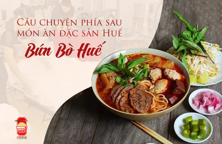 Bún Bò Huế: Khám Phá Tinh Hoa Ẩm Thực Cố Đô - Nguồn Gốc, Hương Vị Và Di Sản Bún Bò Huế: Khám Phá Tinh Hoa Ẩm Thực Cố Đô - Nguồn Gốc, Hương Vị Và Di Sản