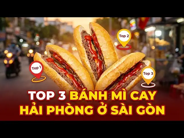 Top Quán Bánh Mì Cay Hải Phòng Ngon Nức Tiếng Ở Sài Gòn: Địa Chỉ & Review Chi Tiết Top Quán Bánh Mì Cay Hải Phòng Ngon Nức Tiếng Ở Sài Gòn: Địa Chỉ & Review Chi Tiết