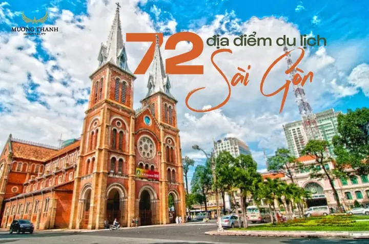 Khám Phá 30+ Địa Điểm Du Lịch Tp.hcm: Từ Di Tích Lịch Sử Đến Khu Vui Chơi Hiện Đại
