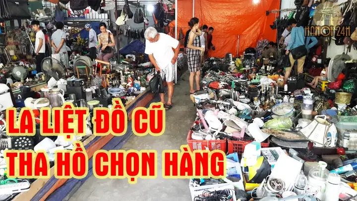 Khám Phá Chợ Đồ Cũ Vạn Phúc Hà Đông: Địa Chỉ, Kinh Nghiệm Săn Đồ "hời"