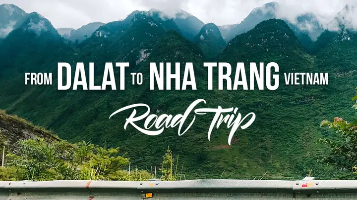 Chuyển Từ Đà Lạt Đến Nha Trang: Kinh Nghiệm, Phương Tiện & Lộ Trình Chi Tiết