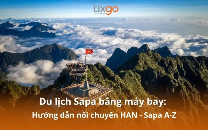 Du Lịch Sapa Bằng Máy Bay: Hướng Dẫn Chi Tiết Từ A-z