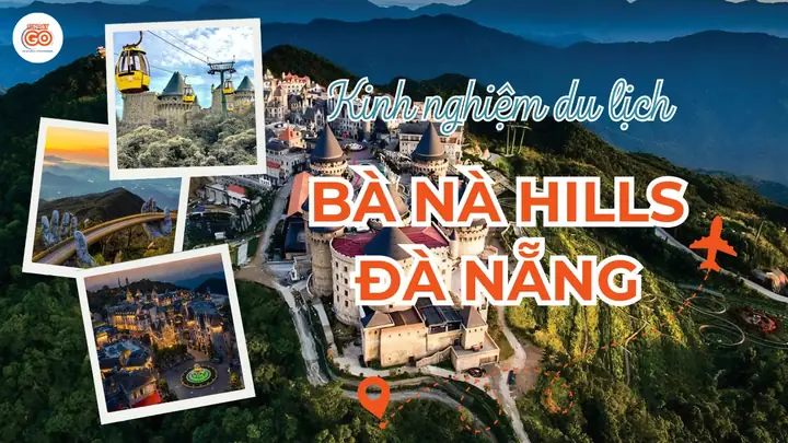 Giá Vé Bà Nà Hills 2026: Cập Nhật Chi Tiết Và Kinh Nghiệm Đặt Vé Ưu Đãi