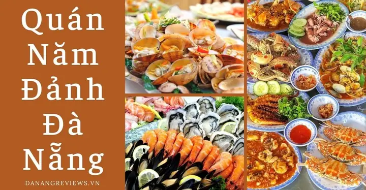 Quán Hải Sản Năm Đảnh Đà Nẵng: Review Chi Tiết Địa Chỉ, Menu & Giá Cả Bình Dân Quán Hải Sản Năm Đảnh Đà Nẵng: Review Chi Tiết Địa Chỉ, Menu & Giá Cả Bình Dân