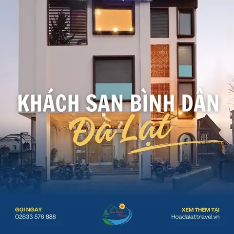 Khách Sạn Bình Dân Đà Lạt: Top Chỗ Ở Giá Rẻ, Tiện Nghi & Kinh Nghiệm Chọn Lọc
