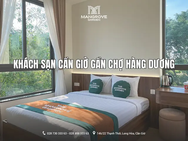 Top Khách Sạn Cần Giờ Gần Chợ Hàng Dương: Tiện Nghi, Giá Tốt Và Dễ Dàng Di Chuyển Top Khách Sạn Cần Giờ Gần Chợ Hàng Dương: Tiện Nghi, Giá Tốt Và Dễ Dàng Di Chuyển