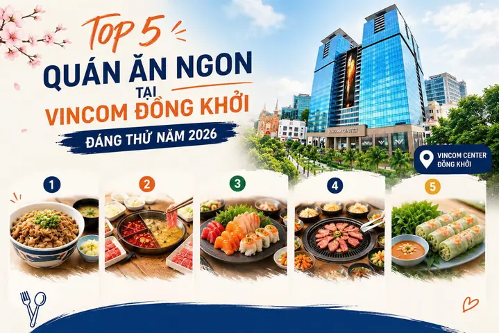 Khu Ăn Uống Vincom Đồng Khởi: Khám Phá Thiên Đường Ẩm Thực Đa Dạng Từ A-z