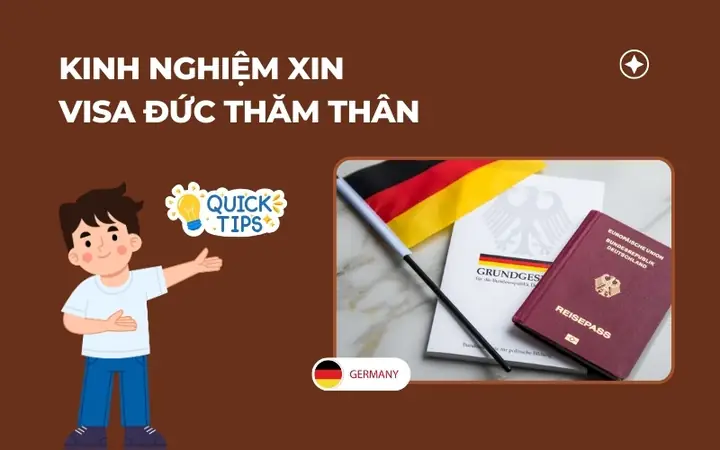 Kinh Nghiệm Xin Visa Thăm Thân Đức: Thủ Tục Chi Tiết & Tỷ Lệ Đậu Cao 2025