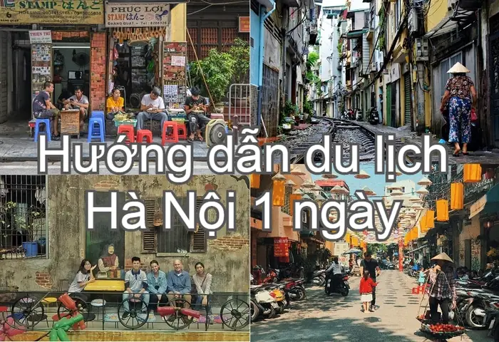 Lịch Trình Chi Tiết Khám Phá Hà Nội 1 Ngày: Đi Đâu, Ăn Gì & Mẹo Vặt