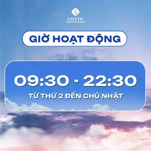 Lotte Center Mấy Giờ Đóng Cửa & Thông Tin Chi Tiết Cần Biết Lotte Center Mấy Giờ Đóng Cửa & Thông Tin Chi Tiết Cần Biết