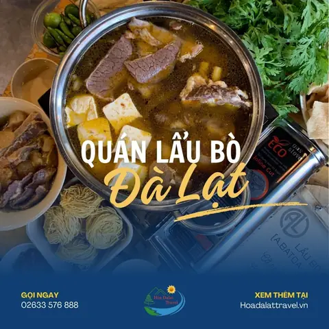 Top Quán Lẩu Bò Ngon Nhất Đà Lạt: Khám Phá Địa Chỉ Hấp Dẫn