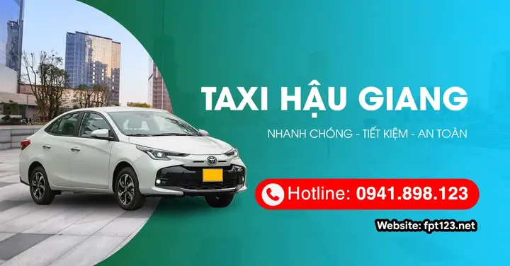 Tổng Đài Taxi Hậu Giang: Số Điện Thoại, Danh Bạ Hãng Xe Uy Tín & Giá Rẻ 41 Tổng Đài Taxi Hậu Giang: Số Điện Thoại, Danh Bạ Hãng Xe Uy Tín & Giá Rẻ