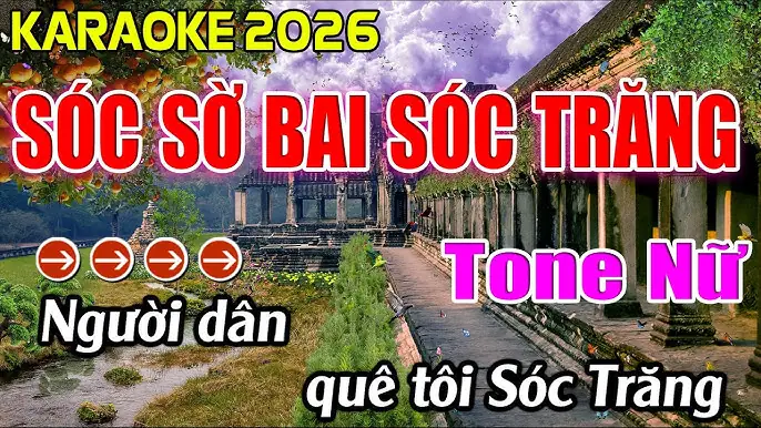 Karaoke Sóc Sờ Bai Sóc Trăng: Tìm Bản Nhạc, Lời Bài Hát & Hướng Dẫn Hát