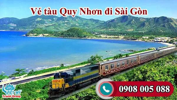 Vé Tàu Quy Nhơn Đi Sài Gòn: Giá Vé, Giờ Chạy & Cách Đặt Nhanh Nhất Vé Tàu Quy Nhơn Đi Sài Gòn: Giá Vé, Giờ Chạy & Cách Đặt Nhanh Nhất