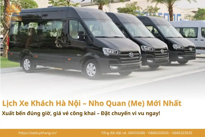Xe Khách Hà Nội Đi Nho Quan, Xã Me: Lịch Trình, Giá Vé & Kinh Nghiệm Đặt Xe Xe Khách Hà Nội Đi Nho Quan, Xã Me: Lịch Trình, Giá Vé & Kinh Nghiệm Đặt Xe